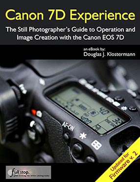 Canon 7D Experience book manual guide how to use learn tips tricks