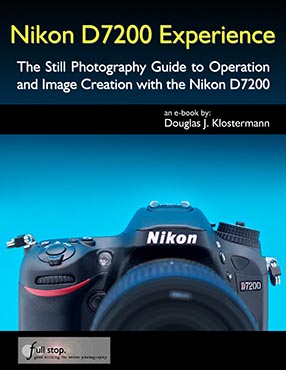 Nikon D7200 Experience book manual guide how to use master tips tricks